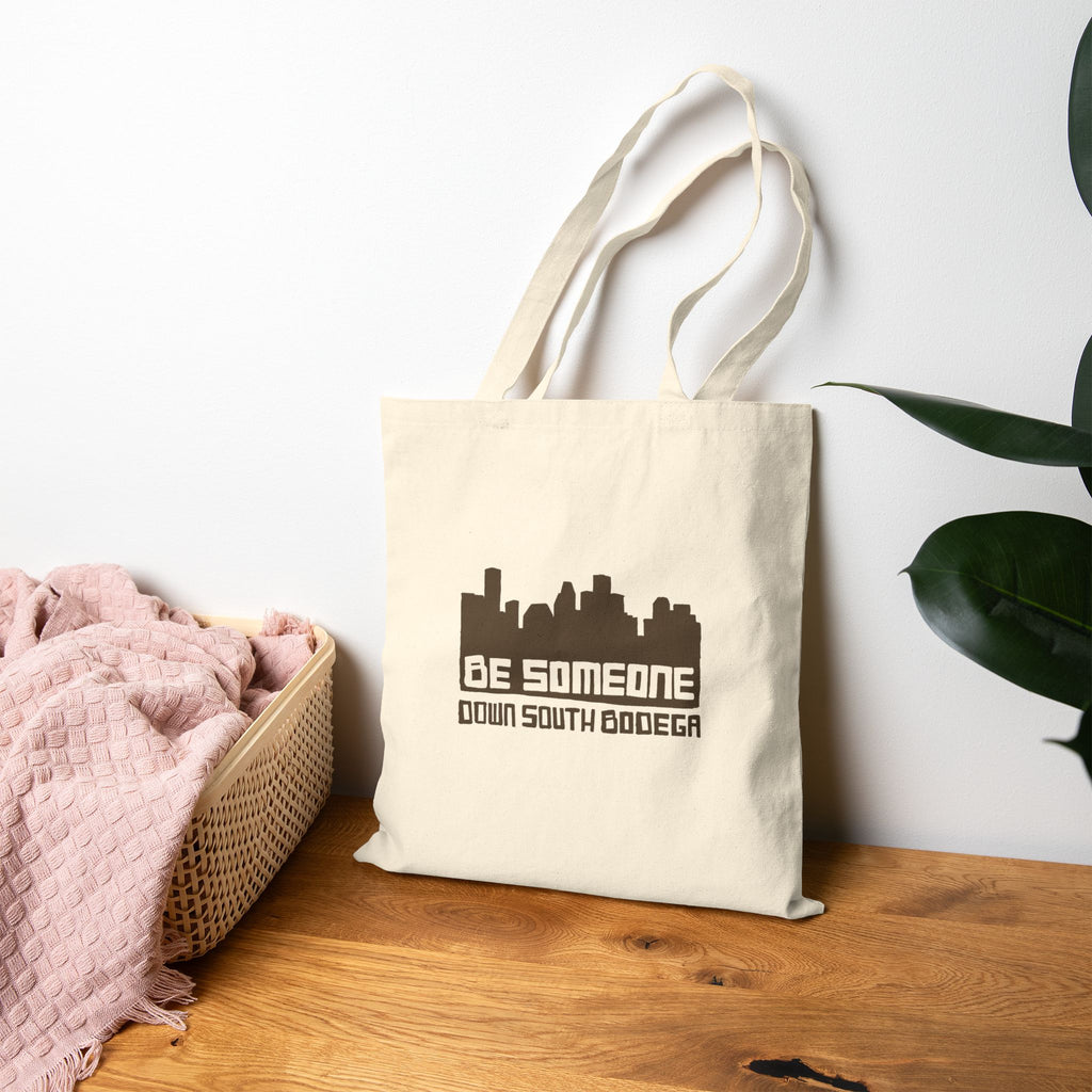 Be Someone Canvas Tote — Eco Bag