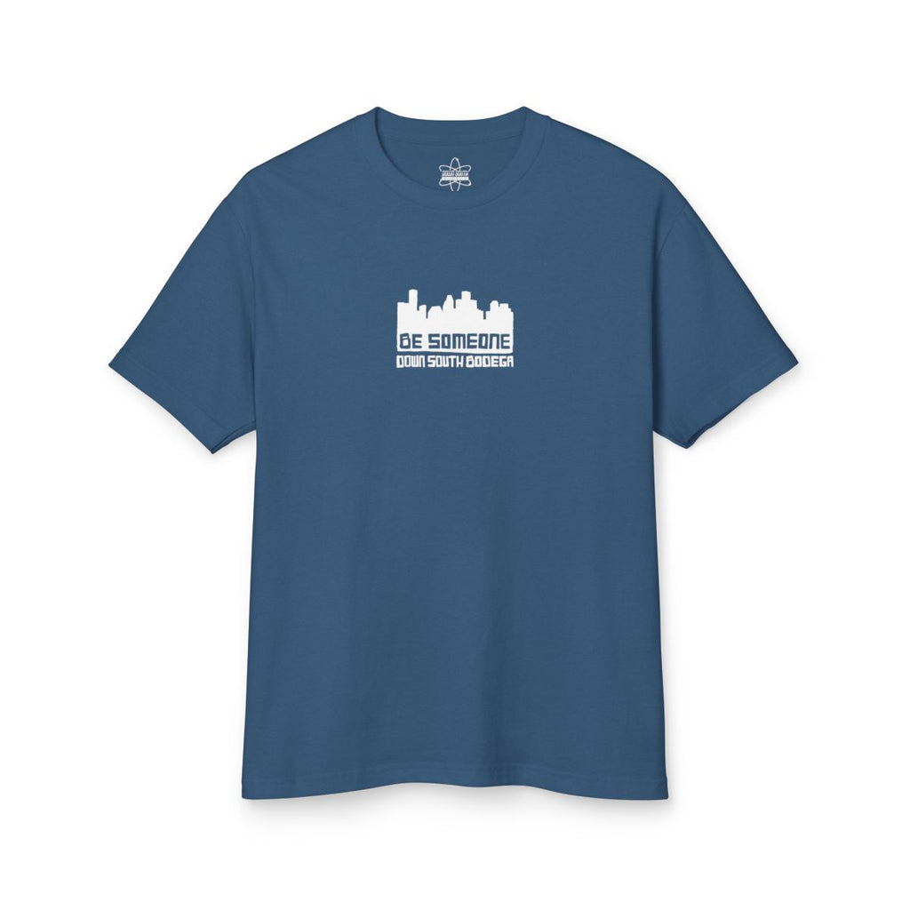 Be Someone Tee